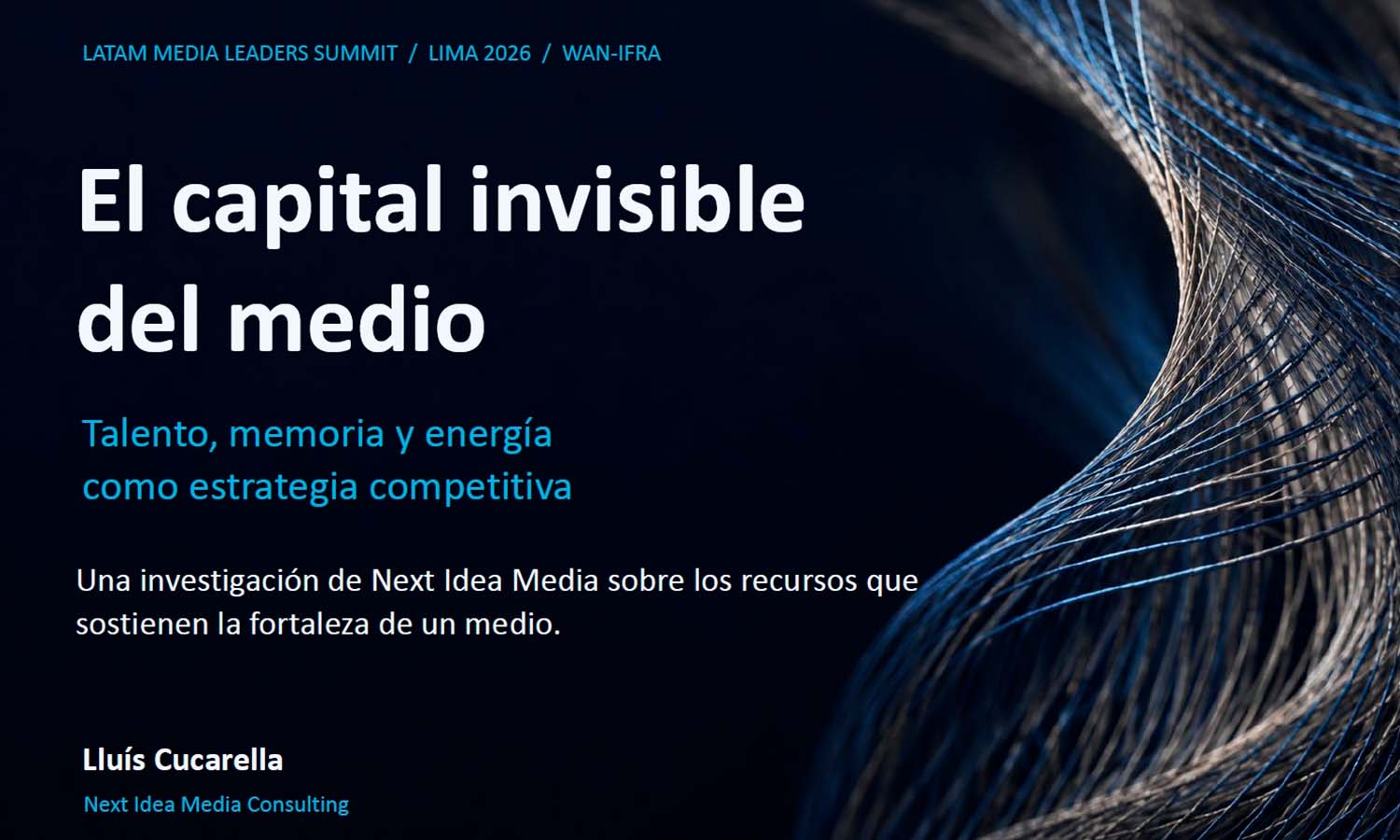 Portada de la presentación El capital invisible del medio, de Lluís Cucarella (Next Idea Media)